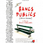Album Bancs Publics (Bande Originale du Film) de David Lafore / Ezéchiel Pailhès