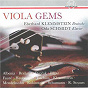 Album Viola Gems de Arthur Rubinstein / Eberhard Klemmstein, Oda Schmidt / Oda Schmidt / Gabriel Fauré / Johannes Brahms...