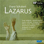 Album Schubert: Lazarus, D. 689 de Andreas Weller / Sarah Wegener / Johanna Winkel / Sophie Harmsen / Tilman Lichdi...