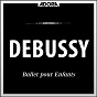Album Debussy: Ballet pour Enfants de Symphonieorchester Radio Luxemburg, Louis de Froment / Louis de Froment / Claude Debussy