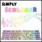 Compilation Simply Schlager avec Mel Jersey / Raffaella Santos / Bernd Cluver / André Wessely / Sandy König...