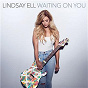 Album Waiting On You de Lindsay Ell