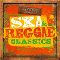 Compilation Ska & Reggae Classics avec Sophia George / Desmond Dekker / Dave Collins / Ansel Collins / The Maytals...