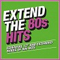 Compilation Extend the 80s: Hits avec Dollar / Alison Moyet / Bananarama / Kirsty Maccoll / Fine Young Cannibals...
