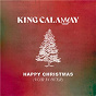 Album Happy Christmas (War Is Over) de King Calaway