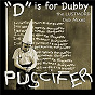 Album D Is For Dubby de Puscifer