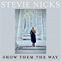 Album Show Them The Way de Stevie Nicks