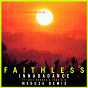Album Innadadance (feat. Suli Breaks & Jazzie B) (Meduza Remix) de Faithless