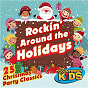Album Rockin' Around the Holidays: 25 Christmas Party Classics de The Countdown Kids