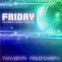 Album Friday (Saturday Sunday Playlist Remix EP) de Finley Dakota / Taya Devyn & Finley Dakota