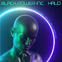 Album Halo (I Can Feel Your Halo 2022 Ep) de Black Power Inc