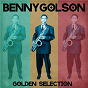 Album Golden Selection (Remastered) de Benny Golson