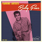 Compilation Baby Face avec The Rockets / Bas Tubert / Bas Tubert & the Tubes / The Tubes / Teddy Bennett & the Blockbusters...