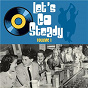 Compilation Let's Go Steady, Vol. 1 avec The Valiants / Shanon Vale / John Gary / Robert Smith / Ray Steele...