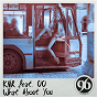 Album What About You (Remixes) de KNR