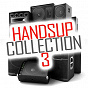 Compilation Hands Up Collection, Vol. 3 avec Crystal Rock / Inverno / DJ Fait / Bad Drums / Some Tunes...