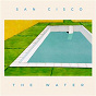 Album The Water de San Cisco