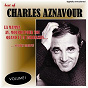 Album Best Of, Vol. 1 (Digitally Remastered) de Charles Aznavour