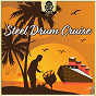 Album Steel Drum Cruise - Cool Caribbean Steel Drum Cruise with Latin Influences & Easygoing Mid-Tempo Tropical House de Ty Ardis