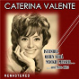 Album Istanbul, Quien será, Mackie Messer... and More Hits! (Remastered) de Caterina Valente