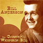 Album The Country of Whisperin' Bill (Remastered) de Bill Anderson