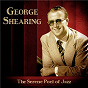 Album The Serene Poet of Jazz (Remastered) de George Shearing