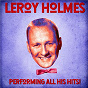 Album Performing All His Hits! (Remastered) de Leroy Holmes