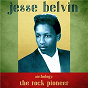 Album Anthology: The Rock Pioneer (Remastered) de Jesse Belvin