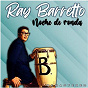 Album Noche de Ronda (Remastered) de Ray Barretto