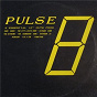 Compilation Pulse 8 avec Furniture / Hard Corps / The City Limits Crew / Richard Bone / The Outcrowd...