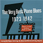 Compilation The Very Best of Piano Blues (1923 - 1942) avec Lovin' Sam Theard / Barrelhouse Buck Mcfarland / Kansas City Frank Melrose / Duke Ellington / Alex Hill...