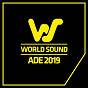 Compilation World Sound Ade 2019 avec Incognet / Kevin Andrews / Ivan Kay / Kevin Andrews, Made 4 / Damon Hess, Nick Holmes...
