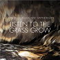 Album Listen to the Grass Grow de Catrin Finch / Seckou Keita / Gwyneth Glyn