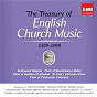 Compilation Treasury of English Church Music avec Henry Walford Davies / Thomas Damett / Herbert Howells / Ambrosian Opera Chorus / Denis Stevens...