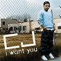 Album I Want You de CJ