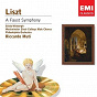 Album Liszt: A Faust Symphony de The Philadelphia Orchestra / Riccardo Muti / Westminster Choir College / Gösta Winbergh / Franz Liszt