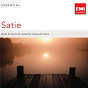 Compilation Essential Satie avec Yan-Pascal Tortelier / Erik Satie / Aldo Ciccolini / Anne Queffélec / Orchestre National du Capitol de Toulouse...