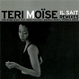 Album Il sait (Remixes) de Teri Moïse