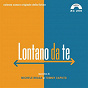 Album Lontano da te (Colonna sonora originale della fiction TV) de Michele Braga, Tommy Caputo