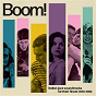Album Boom! Italian Jazz Soundtracks At Their Finest (1959-1969) de Piero Piccioni / Piero Umiliani / Armando Trovajoli