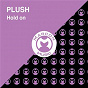 Album Hold On de Plush