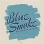 Album Blue Smoke (ANZAC Day / 2015) de Jim Carter / Neil Finn