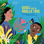 Album Songs from the Vanilla Trail (Lullabies and Nursery Rhymes from Kenya to South Africa) de Nathalie Soussana / Jean-Christophe Hoarau